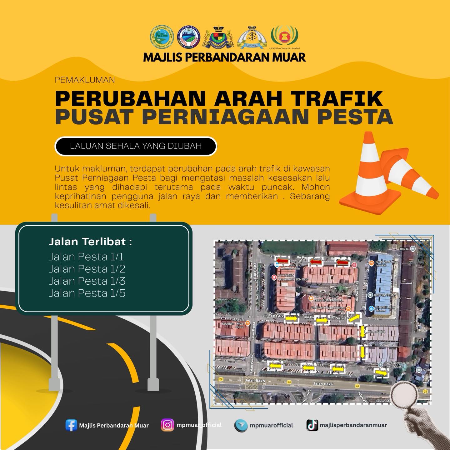 PEMAKLUMAN: PERUBAHAN ARAH TRAFIK – PUSAT PERNIAGAAN PESTA
