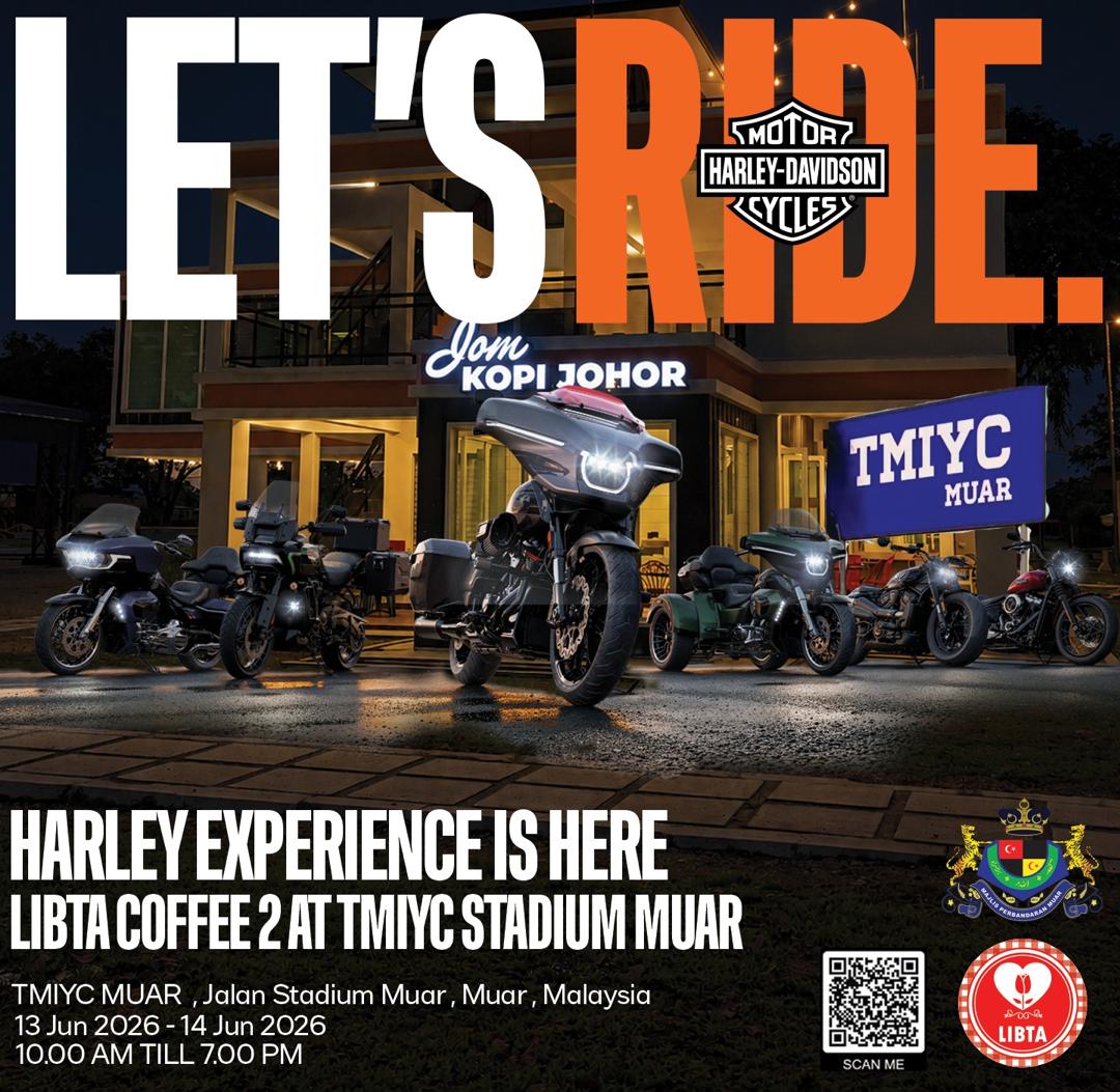 MUAR, ARE YOU READY?LET'S RIDE We're bringing the complete Harley-Davidson MY26 range to LIBTA Coffee @ TMIYC Stadium Muar, JOHOR